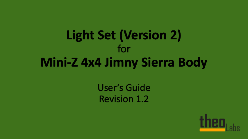 LED Light Set (Version 2) for Mini-Z 4x4 Jimny Sierra Standard